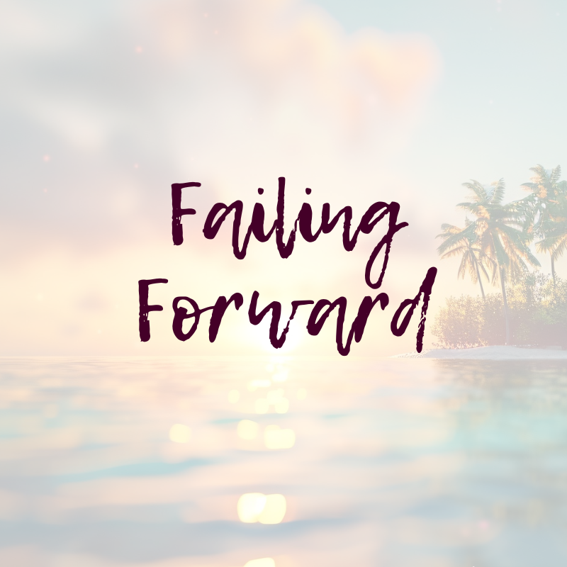 Failing Forward - Blog